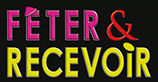 Code promo Fêter & Recevoir